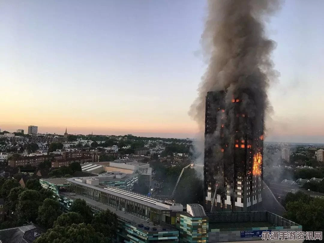 英国伦敦公寓楼火灾最新消息，死亡人数上升至12人—应对火灾的技巧方法和应对措施