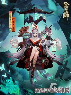 阴阳师青行灯新版攻略，御魂搭配与实战技巧详解