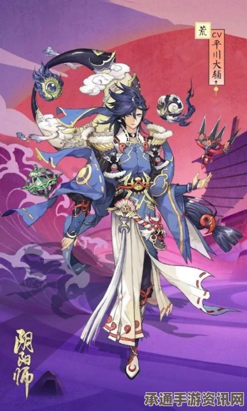 阴阳师最新SSR式神荒情报解析与攻略，荒的觉醒形态与技巧方法探讨