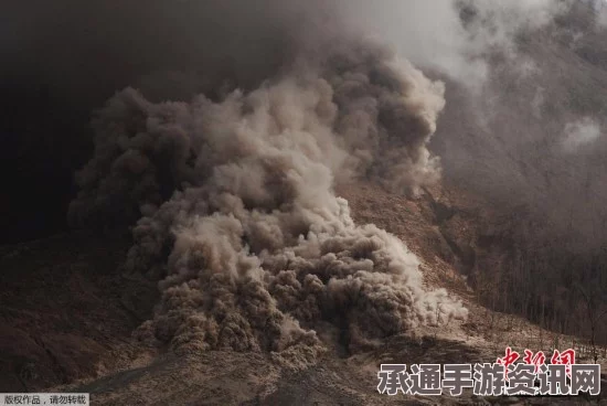印尼锡纳朋火山喷发五年后，村庄变迁与生存技巧揭秘（高清图集）