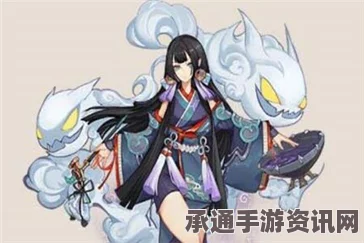 阴阳师，烟烟罗的实力评估与培养价值探讨