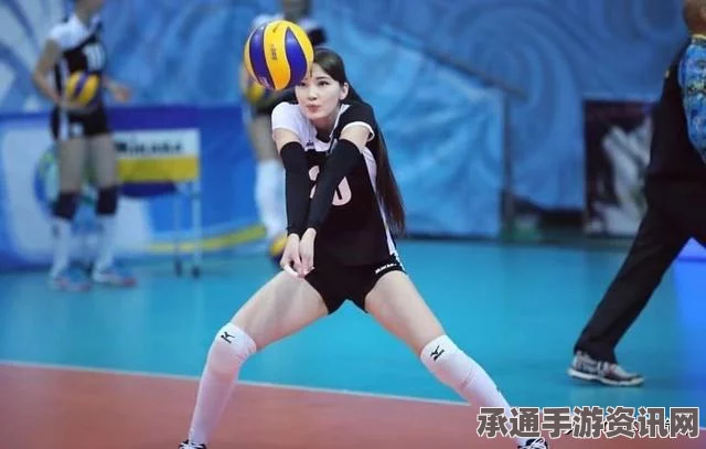 世界第一排球美少女加盟日本球队背后的争议与解析—以萨比娜为例探讨排球技巧与方法